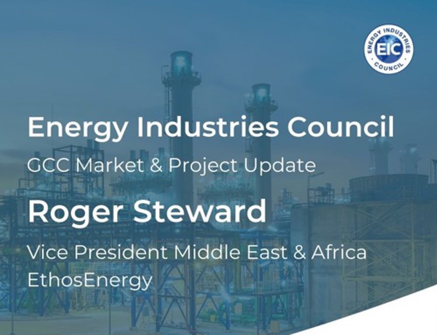 Roger Steward at EIC's GCC Market and Project Update